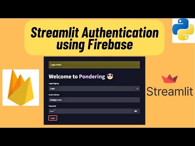Streamlit User 🔐 Authentication: Login and Signup Guide using Firebase Database | Python