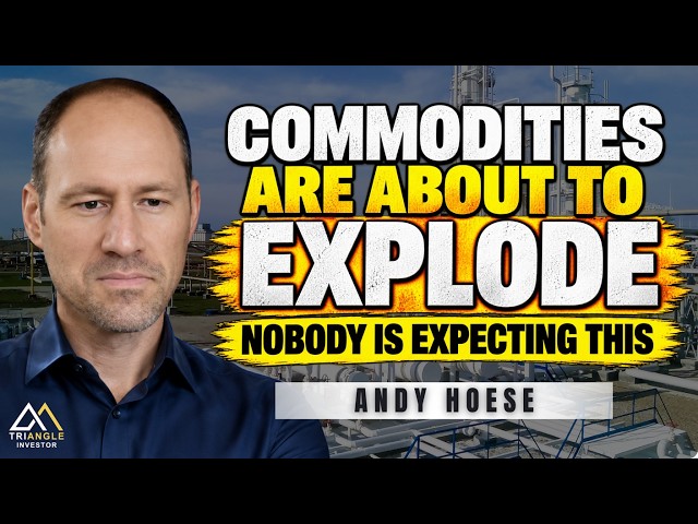 Commodities are about to explode! Where is the biggest upside? Andy Hoese