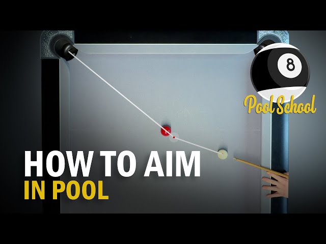 How To Aim In Pool For Beginners | Pool School