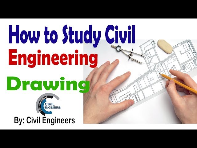 How to Study Civil Engineering Drawing