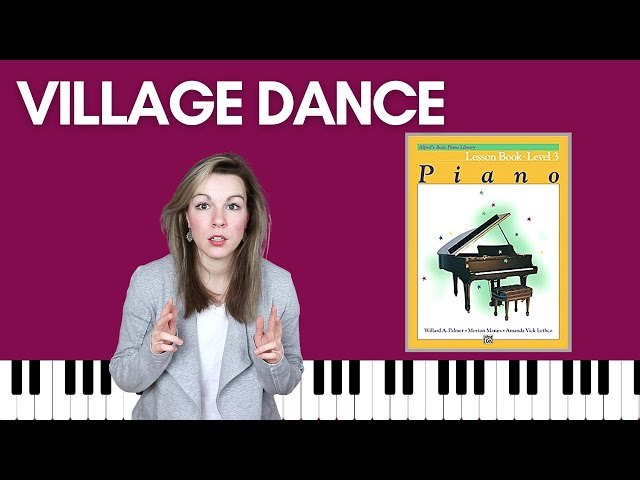 Village Dance (Alfred's Basic Piano | Level 3 Lesson)