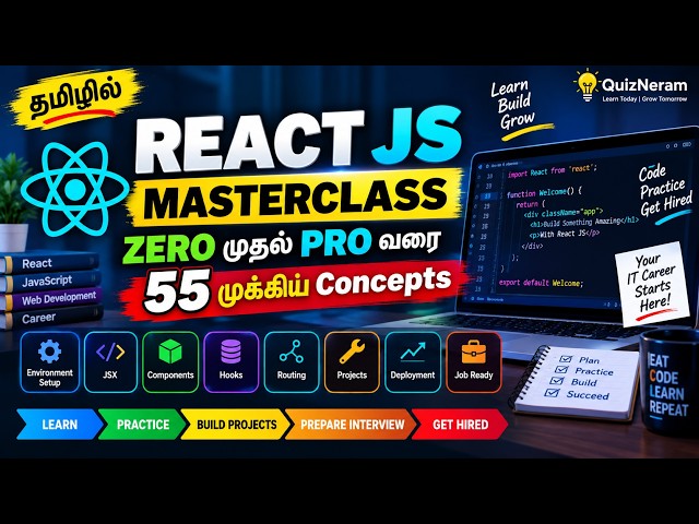 React JS Masterclass தமிழில் 🚀 Zero முதல் Pro வரை | 55 முக்கிய Concepts | Complete React JS Course