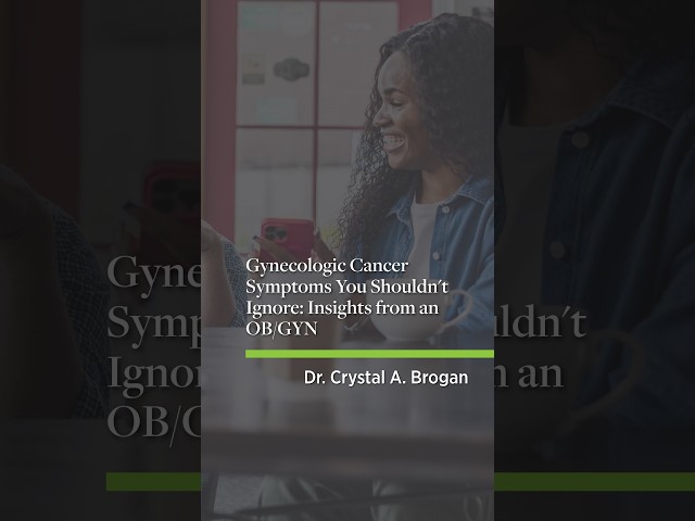 Gynecologic Cancer Symptoms You Shouldn't Ignore: Insights from an OB/GYN