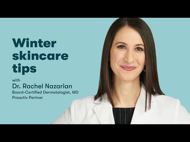 Our dermatologist's winter skincare tips | proactiv