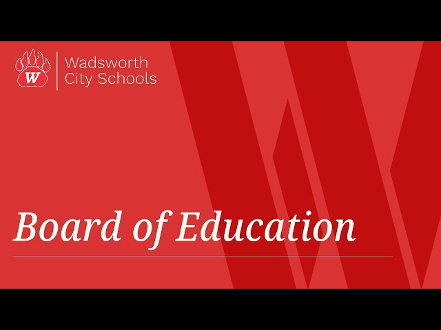 Wadsworth City Schools Board of Education Meeting - September 24, 2026