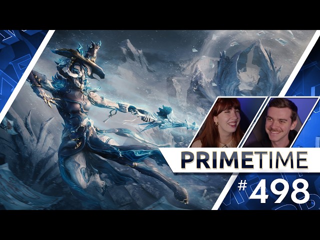 Warframe | Prime Time 498: Iceblade of Narin is Live!