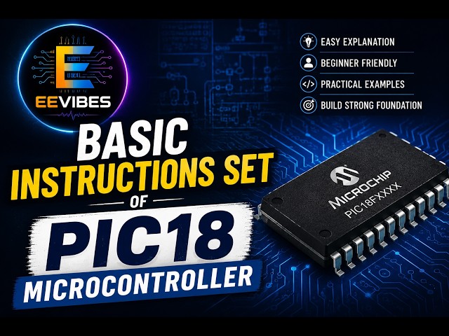 Basic Instructions Set of PIC18 Microcontroller 