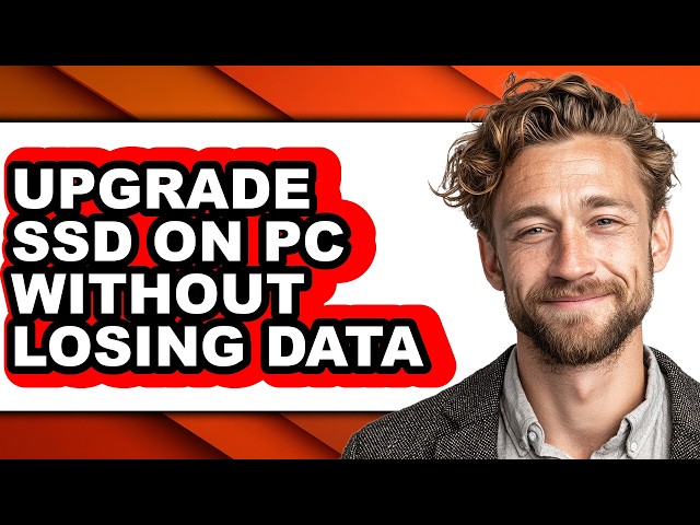 How to Upgrade Ssd on Pc Without Losing Data - Easy Guide