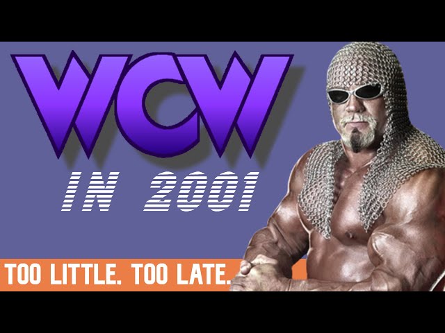 WCW in 2001 - Too Little, Too Late (wrestling documentary)
