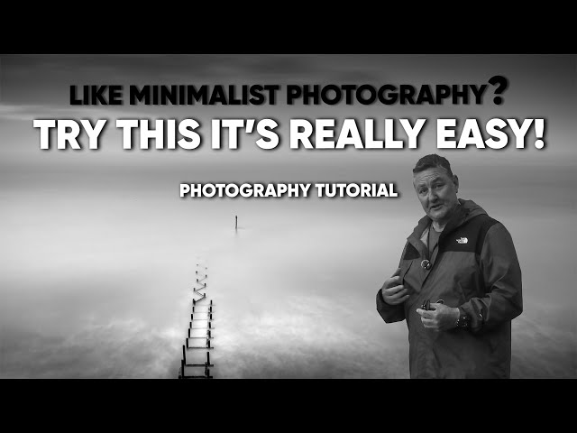 Minimalist Photography - Simply the best Photography Tutorial!