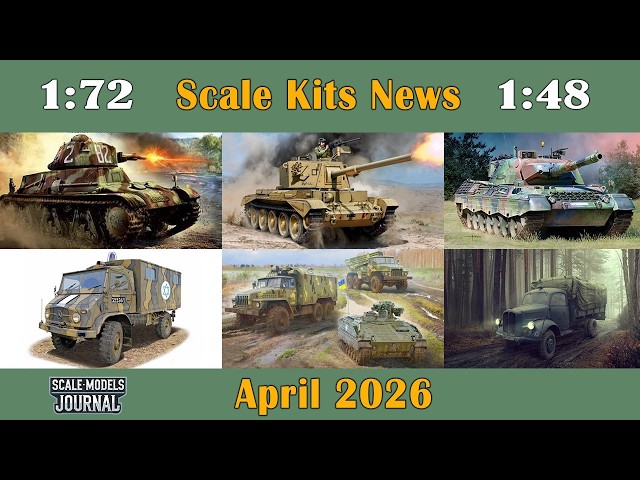Scale Models News / Armor and Vehicles 1:72, 1:48 - April 2026