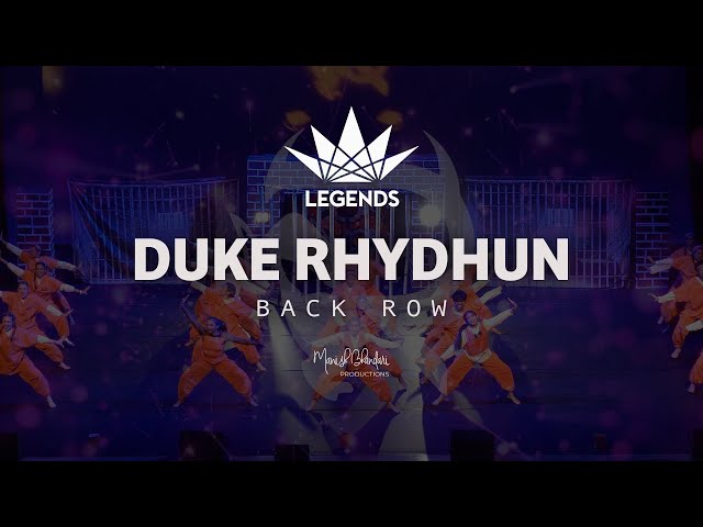 Duke Rhydhun | 2025 Legends | Back Row | Manish Bhandari Productions