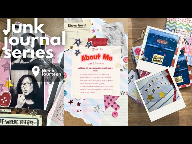 Week 14| Junk Journal Series | Junk Journal Ideas | Scrapbook | Journal Prompt | Collage 