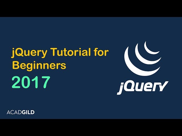 jQuery Tutorial for Beginners | What is jQuery | Web Development Tutorial for Beginners 2017 Part -5