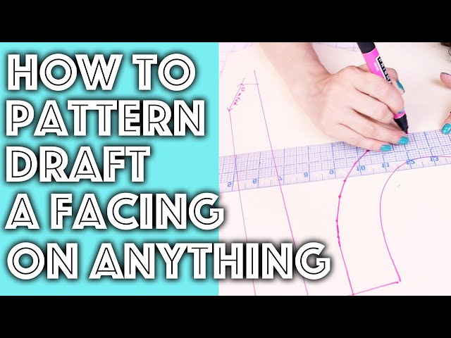 How to Pattern Draft a Facing on Any Pattern | Sew Anastasia
