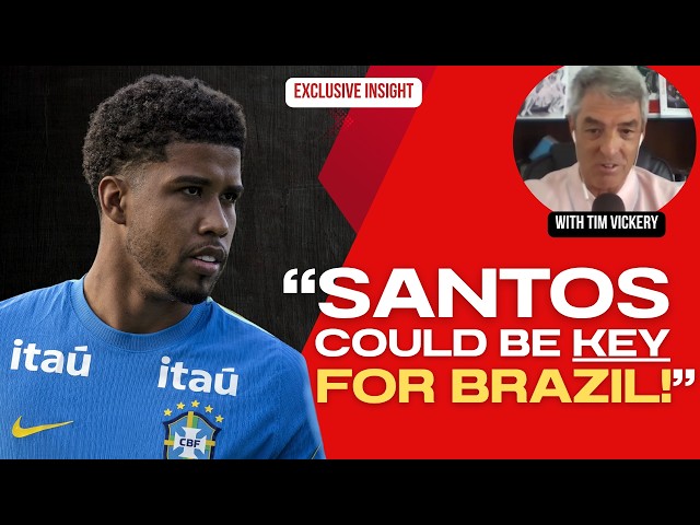 SANTOS "could be VITAL" in Brazil's rebuild - Tim Vickery exclusive