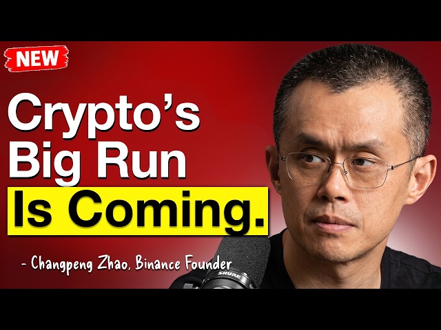 CZ Binance Founder: This Crypto Bull Run Could Make You Rich | E187