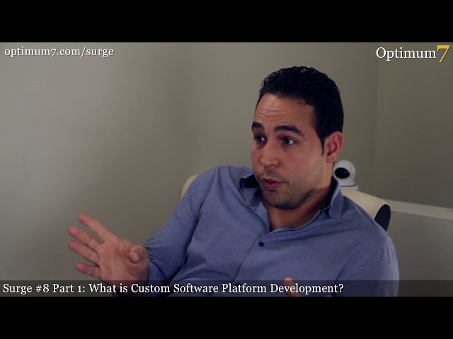 What is Custom Software Platform Development? (Surge #8, Part 1)