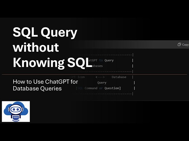 SQL Query without Knowing SQL: How to Use ChatGPT for Database Queries