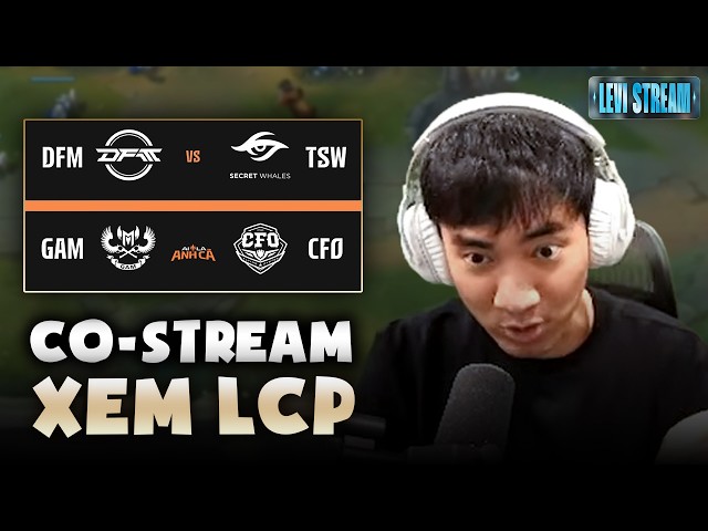 Xem LCP ngày Chủ Nhật cùng Levi #lolpacific #watchpartylcp