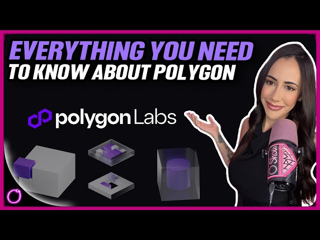 EVERYTHING YOU NEED TO KNOW ABOUT POLYGON