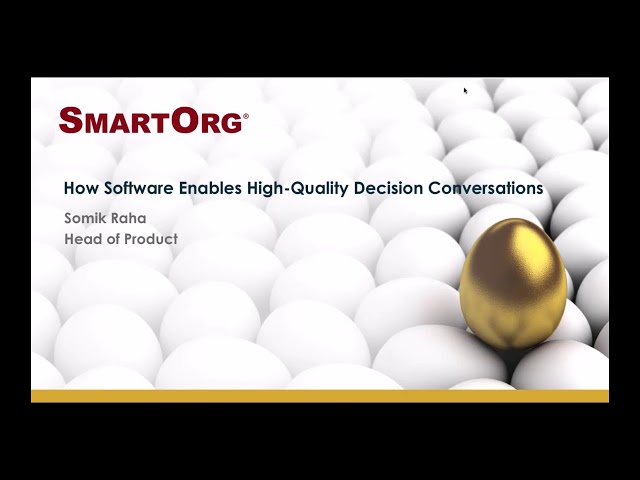 How Software Enables High Quality Decision Conversations short