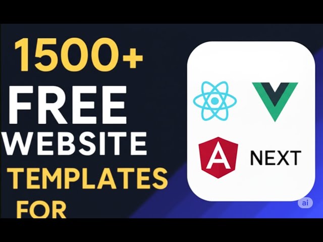 1500+ Free Website Templates for React, Vue, Next.js, Angular & More – Best Dev Resources!