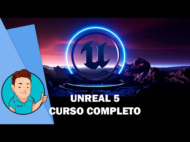 Unreal Engine 5 Course - Course Presentation