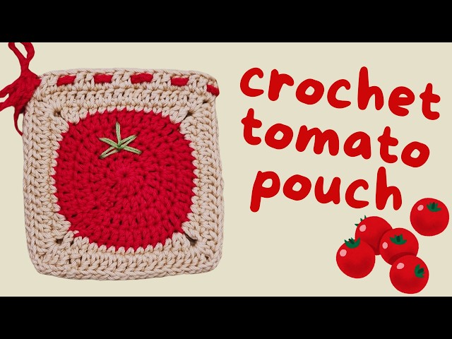 Tomato Pouch Crochet Tutorial | Cute Quick Project