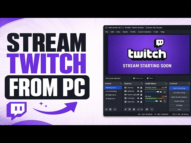How to Stream on Twitch from PC  Step-by-Step Beginner Guide (2026)