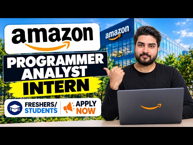 Amazon Hiring Programmer Analyst Interns🔥Apply Now