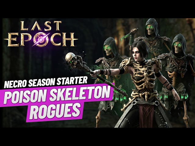 This Will CRUSH!! Necromancer Poison Rogue LEGION!! Last Epoch Season 5 Starter Is READY!!