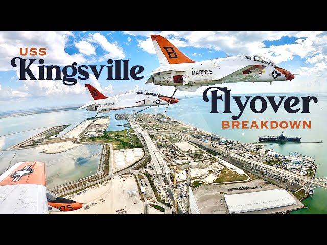 USS Kingsville Flyover — What You DIDN’T See!