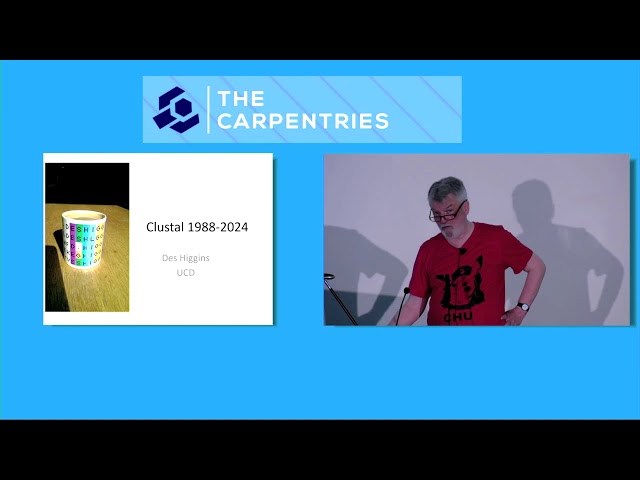 CarpentryCon 2018  | Des Higgins | Keynote "The Clustal Package Since the Late 1980s"