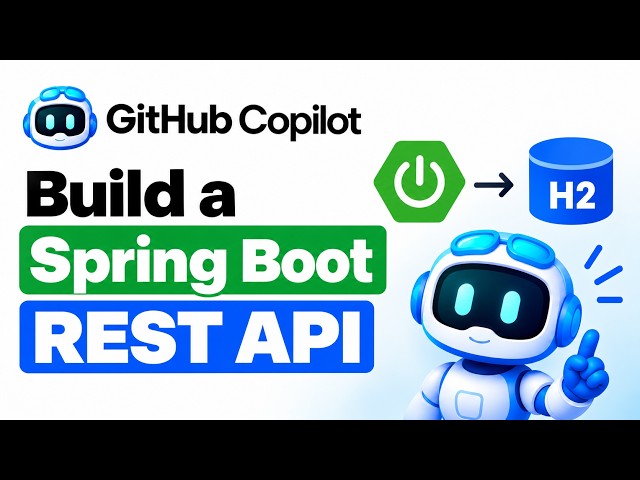 Build a Spring Boot REST API with H2 Using GitHub Copilot
