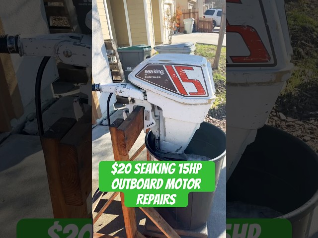 Repairing This $20 Seaking 15hp Outboard Motor #2stroke#boat#outboard