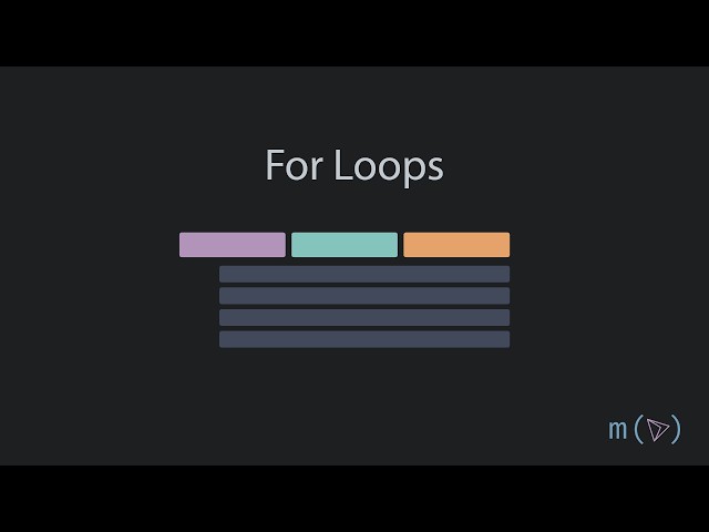 For Loops, Sugar, Spice and Everything Nice