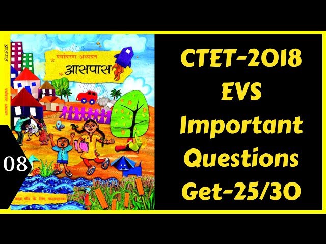08| Environmental Studies Important Questions For CTET 2018| पर्यावरण अध्ययन NCERT Notes!