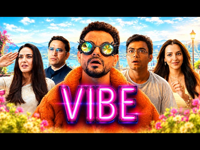 Vibe Full Movie  | Kunal Kemmu, Preity Zinta, Sparsh Shrivastava, Vanshika Dhir | Breakdown & Review