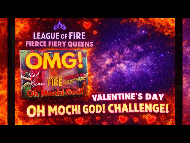 Fierce Fiery Queens vs. Oh Mochi God! | Valentine’s Day Battle