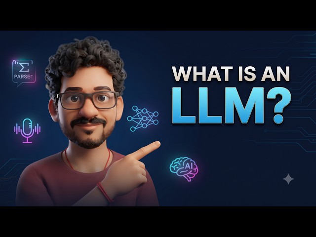 What is an LLM? Large Language Models Explained in 6 Minutes