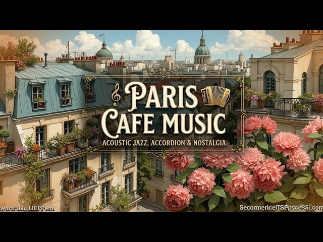 Paris Cafe Jazz - Relaxing Parisian Jazz & French Cafe Music For Work, Study and Chill Out