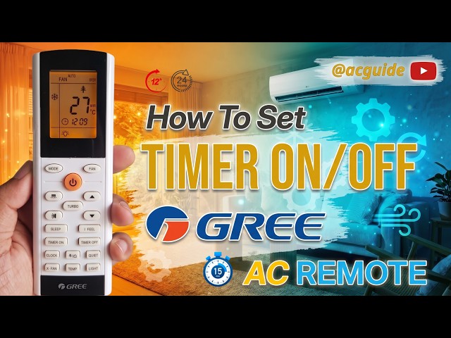 Gree AC Timer Settings | How to Automate Your Gree AC in 2 Minutes (Set Timer ON/OFF & Clock)