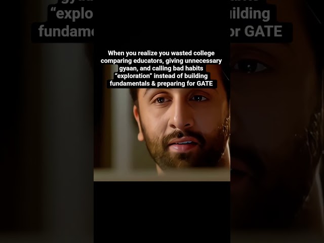 Tier 3 college with nil facilities & you are still exploring in college? Exploring, what?
