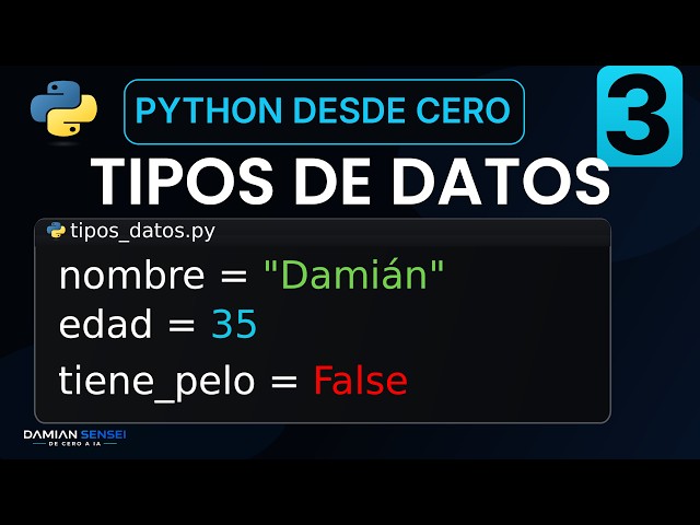 Tipos de datos en Python: 35 y "35" NO son lo mismo | Python Desde Cero #3
