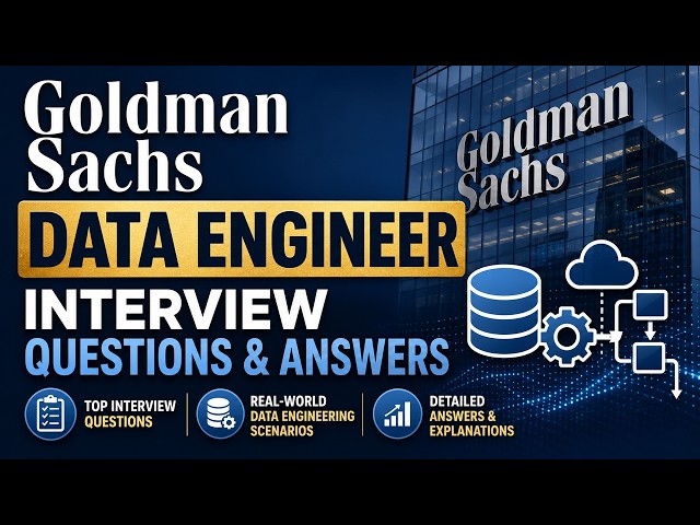 Goldman Sachs Data Engineer Interview Questions and Answers