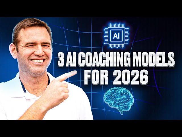 3 AI Coaching Models That Will Dominate 2026