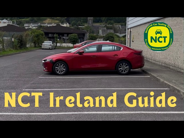 NCT Test Ireland Explained | Cost, Checks & Tips | My Experience