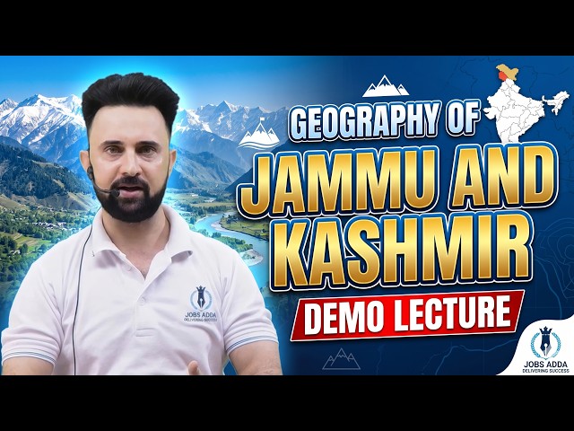 GEOGRAPHY OF JAMMU AND KASHMIR || DEMO LECTURE || FOR PAID BATCH