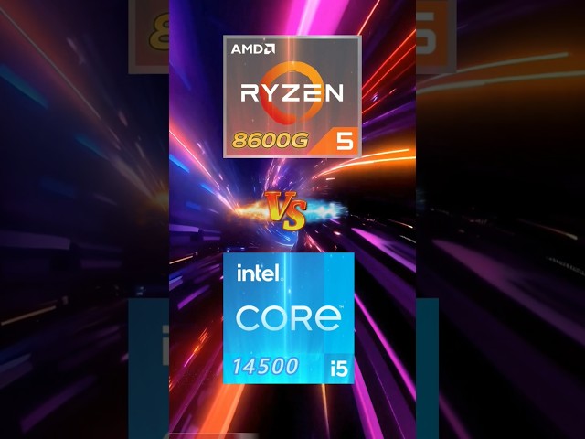Ryzen 5 8600G vs i5 14500: Which is Best? #ryzen5 #corei5 #cpu #comparision #tech #shorts #fyp
